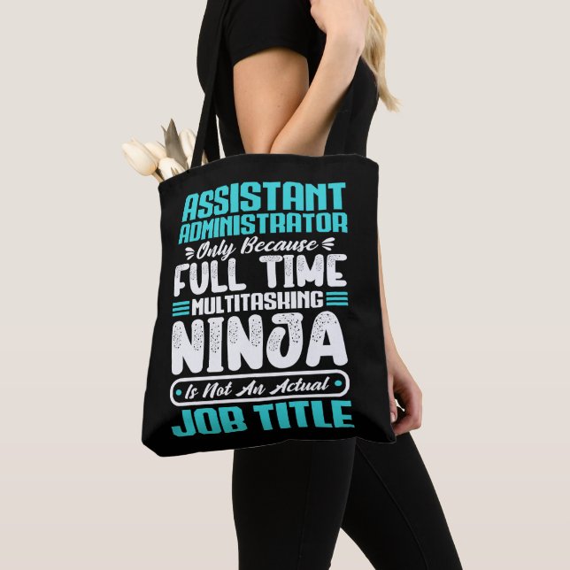 Assistant Administrator Multitasker Job Title Skil Tote Bag (Close Up)