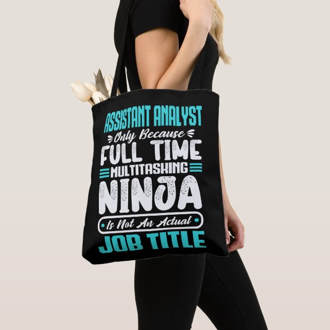 Assistant Analyst Multitasker Job Title Skills   Tote Bag (Close Up)