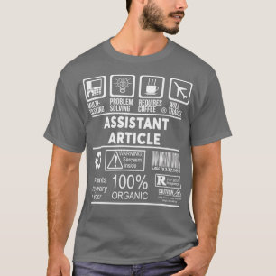 ASSISTANT ARTICLE NICE DESIGN 2017 2 T-Shirt