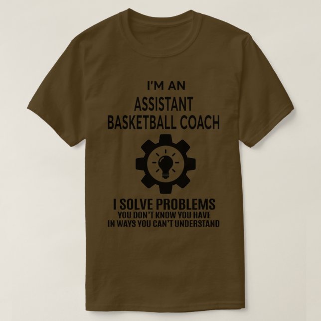 ASSISTANT BASKETBALL COACH NICE DESIGN 2017 1 T-Shirt (Design Front)