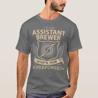 Assistant Brewer Superpower Job Gift Item T-Shirt