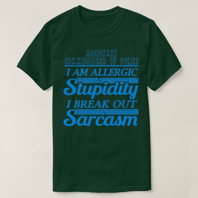 ASSISTANT COMMISSIONER OF POLICE 2 T-Shirt (Design Front)