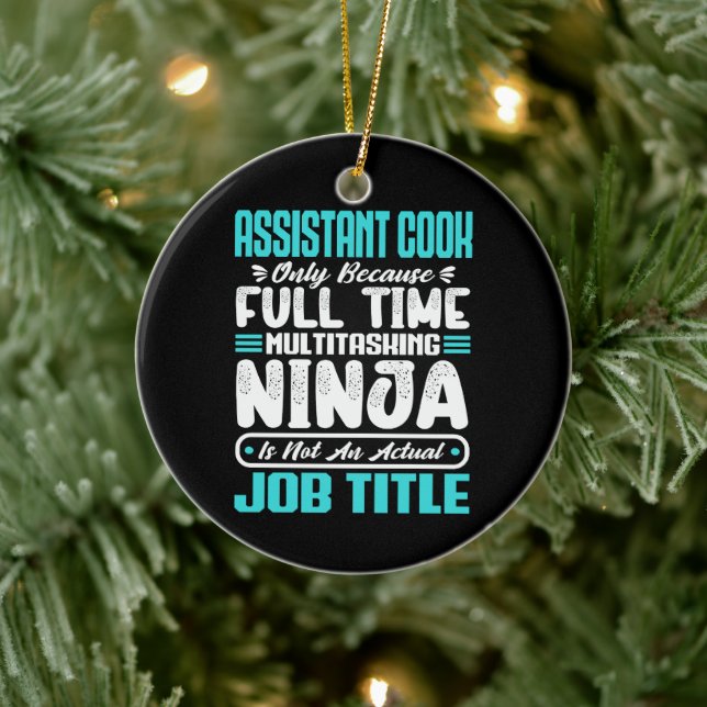 Assistant Cook Multitasker Job Title Sous Chef  Ceramic Ornament (Tree)