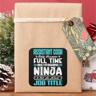 Assistant Cook Multitasker Job Title Sous Chef  Square Sticker
