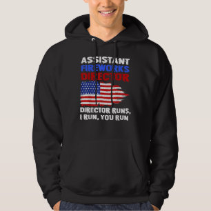 Assistant Fireworks Director Independence Day 4th Hoodie