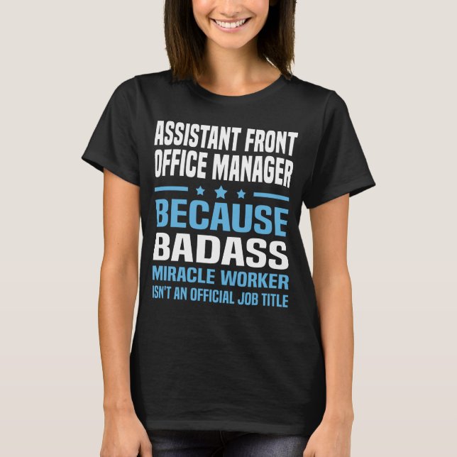 Assistant Front Office Manager T-Shirt (Front)