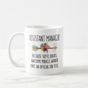 Assistant Manager Gift Idea Coffee Mug