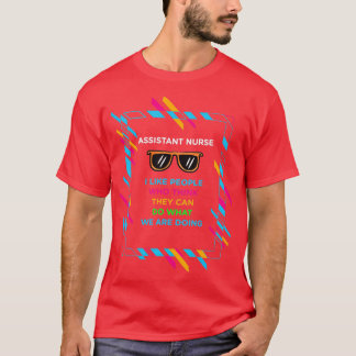ASSISTANT NURSE 3 T-Shirt