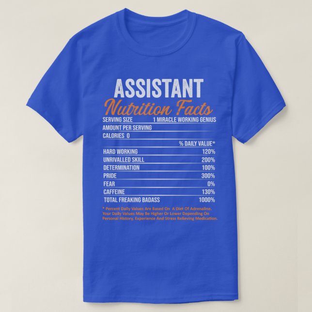 Assistant Nutrition Facts Funny Gift ideas T-Shirt (Design Front)