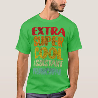 assistant principal Funny Present Idea looks like  T-Shirt
