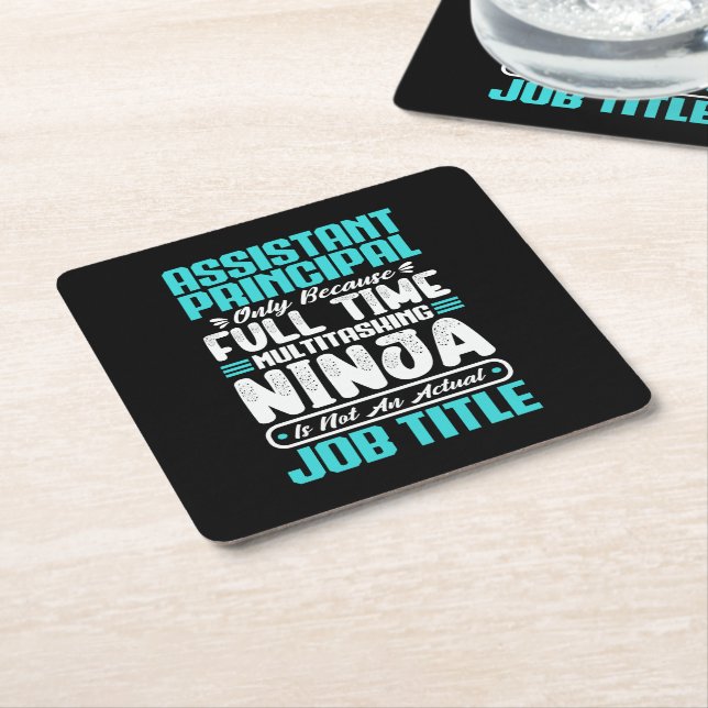 Assistant principal job occupation birthday worker square paper coaster (Angled)