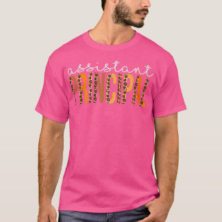 Assistant Principal leopard Fall Autumn Lovers Tha T-Shirt