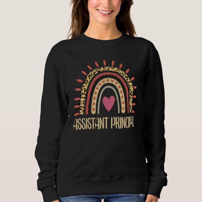 Assistant Principal Rainbow  Job Title School Work Sweatshirt (Front)