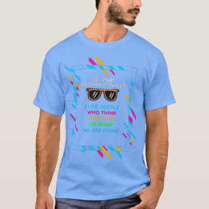 ASSISTANT PROPERTY MANAGER 1 T-Shirt