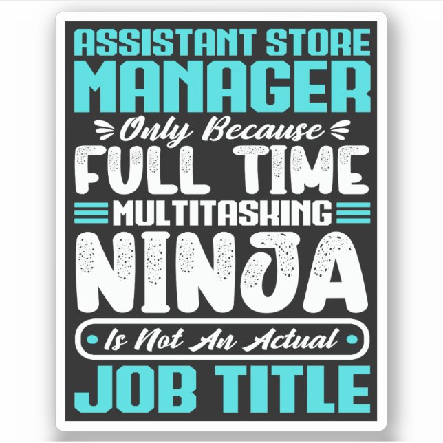 Assistant Store Manager Multitasker job Skills (Front)