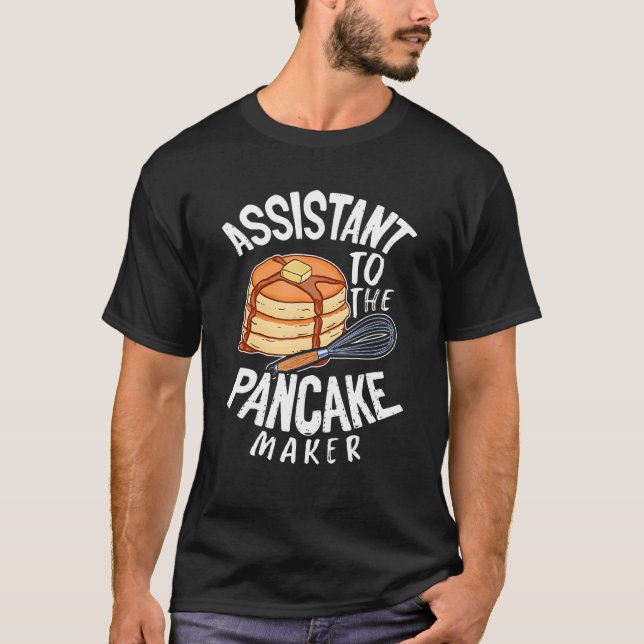 Assistant To The Pancake Maker Pancake Day T-Shirt (Front)