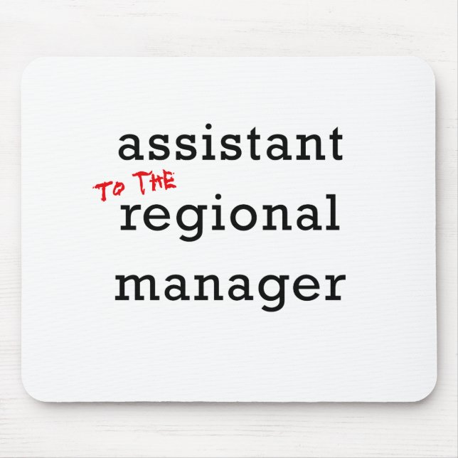 Assistant (to the) Regional Manager Mouse Pad (Front)