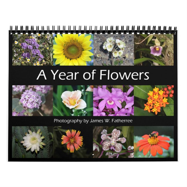 Assorted Flowers Wall Calendar 5 by J.W. Fatherree (Cover)