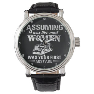 Assuming I Was Like Most Women Watch