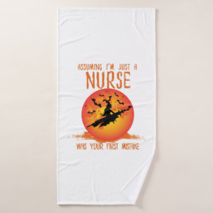 Assuming I'm Just a Nurse, Nurse  Bath Towel