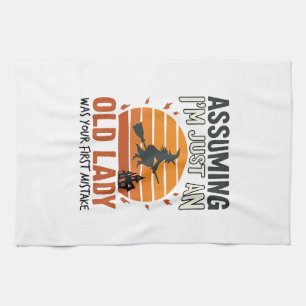 Assuming I'm Just an Old Lady Witch Halloween Desi Kitchen Towel