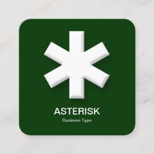 Asterisk - Dark Green (003300) Square Business Card