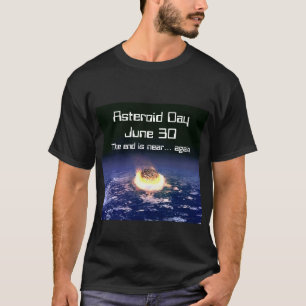Asteroid Day June 30 T-Shirt