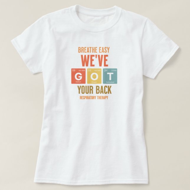 Asthma Therapy Nurse – Ideal Gift for RT T-Shirt (Design Front)