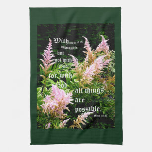 Astilbe with Mark 10:27 Kitchen Towel