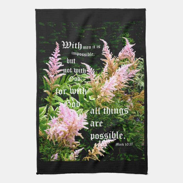 Astilbe with Mark 10:27 Kitchen Towel (Vertical)