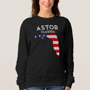 Astor Florida USA State America Travel Floridian P Sweatshirt