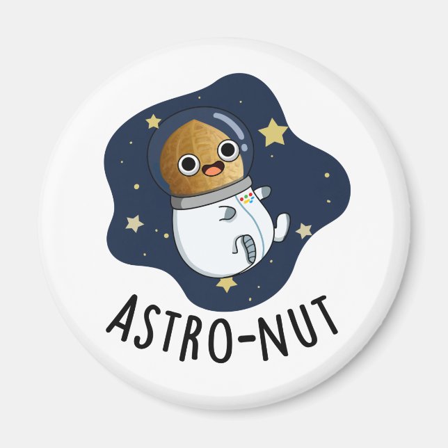 Astro-nut Funny Nut Astronaut Pun  Magnet (Front)