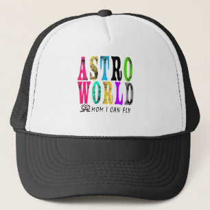 astro world mom i can fly trucker hat