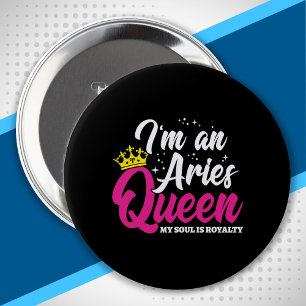 Astrology Zodiac March April Birthday Aries Queen 4 Inch Round Button