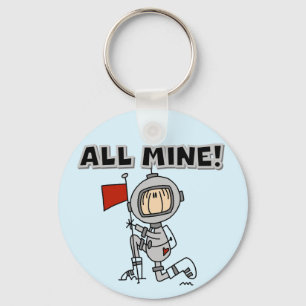 Astronaut All Mine T-shirts and Gifts Keychain