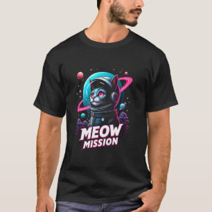 Astronaut Cat Meow Mission Space Kitten Graphic Sp T-Shirt