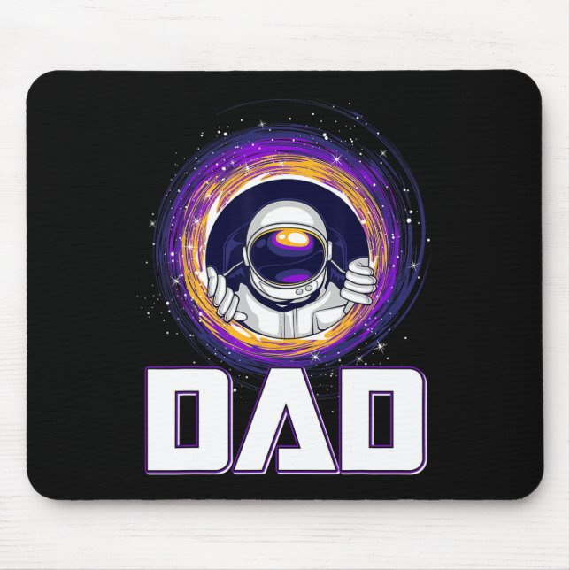 Astronaut Dad Outer Space Galaxy Lover Fathers Day Mouse Pad (Front)