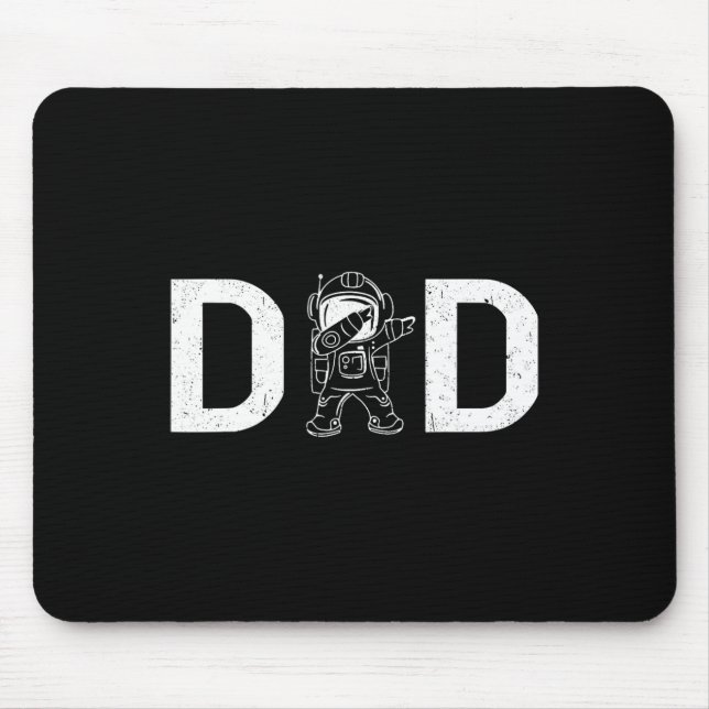 Astronaut Daddy Dad Outer Space Planet Fathers Day Mouse Pad (Front)