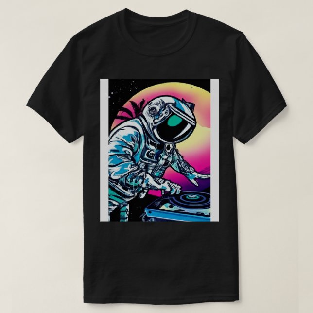 Astronaut DJ In Space 1 T-Shirt (Design Front)