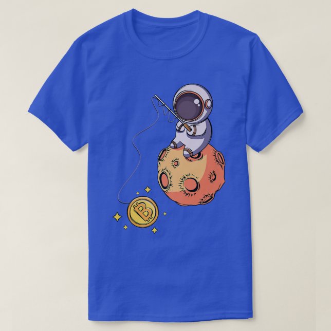 Astronaut Fishing Bitcoin Moon Cryptocurrency  T-Shirt (Design Front)