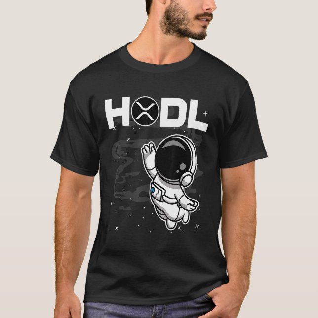 Astronaut Hodl Ripple Xrp Coin To The Moon Crypto  T-Shirt (Front)