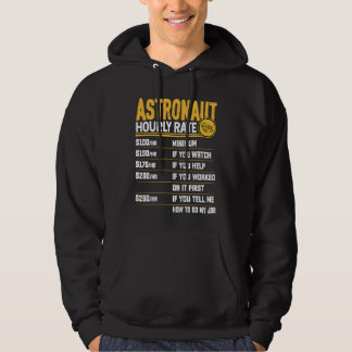 Astronaut Hourly Rate Planets Spaceman Astronaut Hoodie