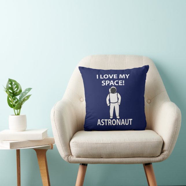 Astronaut I Love My Space Astronaut Throw Pillow (Chair)