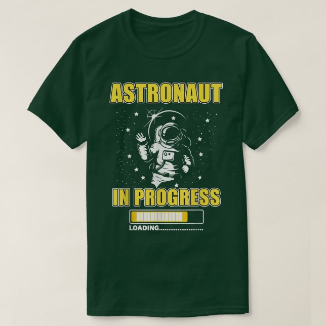 Astronaut In Progress Loading Future Spaceman Moon T-Shirt (Design Front)