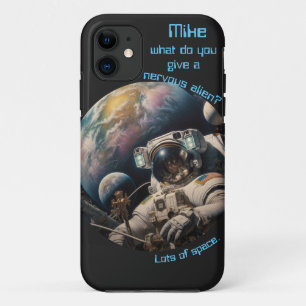 Astronaut Joke Customizable  iPhone 11 Case