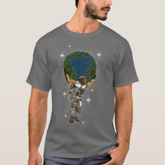 Astronaut Lifts The Globe Save The Earth T-Shirt