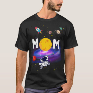 Astronaut Mom – Out of This World Love T-Shirt