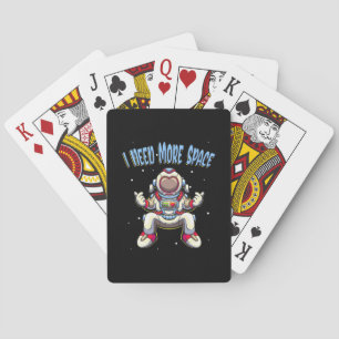 Astronaut Need More Space Playing Cards