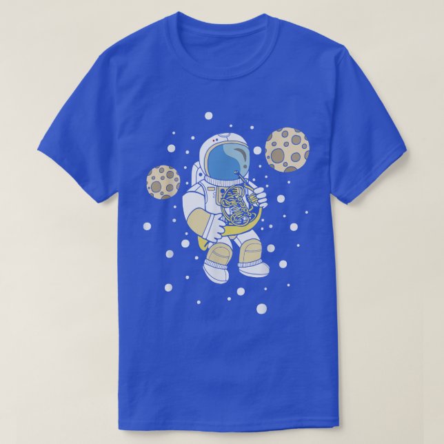 Astronaut Playing French Horn Player French Hornis T-Shirt (Design Front)