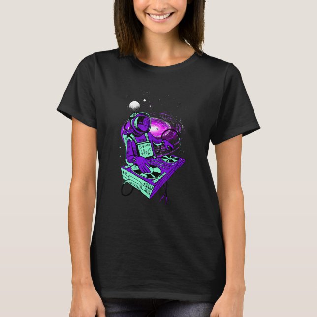 Astronaut Psychedelic Music Dj Mixer Psytrance Tec T-Shirt (Front)
